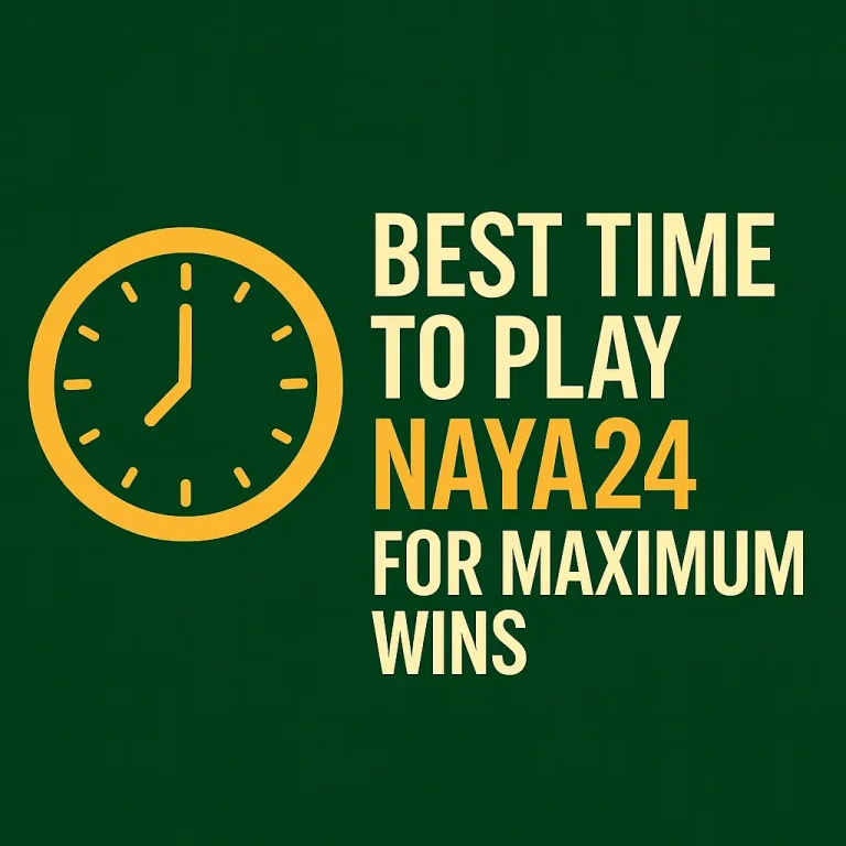 Naya24 featured image with dark green background, golden clock icon, and bold text showing best time to play for maximum wins.